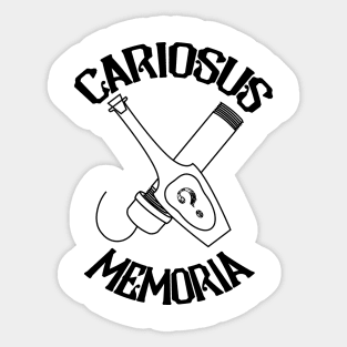 Cariosus Memoria Sticker